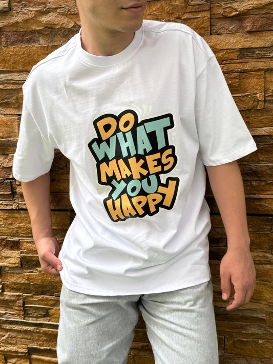 T-shirt “Do what makes you happy” Bolivar Oversize